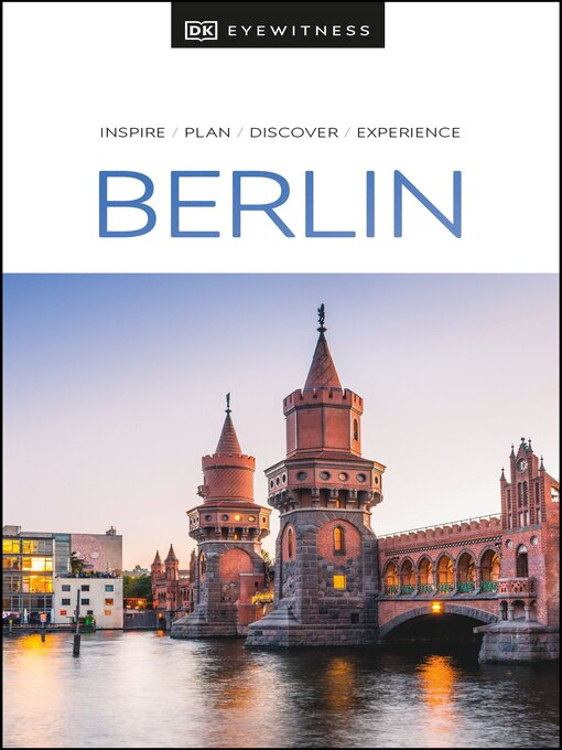 Title details for DK Eyewitness Berlin by DK Eyewitness - Available
